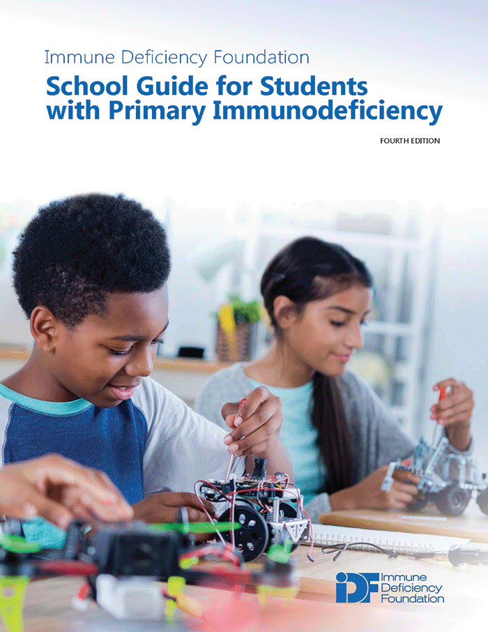 Cover of IDF's School Guide for Students with Primary Immunodeficiency, Fourth Edition.